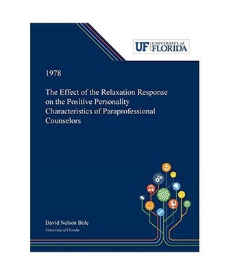 The Effect of the Relaxation Response on the Positive Personality Characteristic