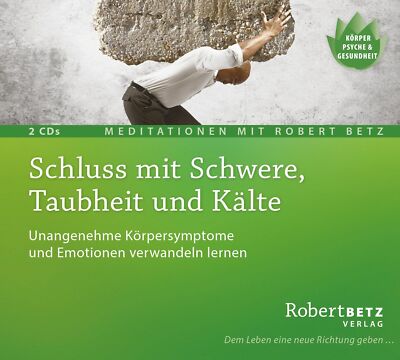 Robert Theodor  Schluss mit Schwere, Taubheit und Kälte: Unangenehme Körper (CD)