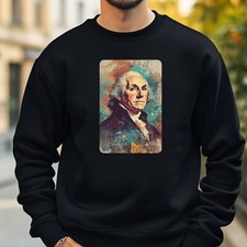 George Washington Sweatshirt Cosy And Perfect For Any Occasion S To 4XL
