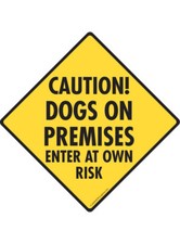 Caution Dogs on Premises - Enter at Own Risk Aluminum Dog Sign or Vinyl Sticker