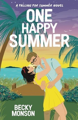 One Happy Summer: A Celebrity Romantic Comedy