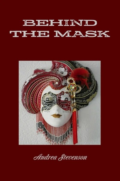 Behind THE Mask Andrea Stevenson Taschenbuch Kartoniert / Broschiert Englisch-image