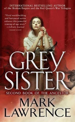 Mark Lawrence Grey Sister (taschenbuch) Book Of The Ancestor (us