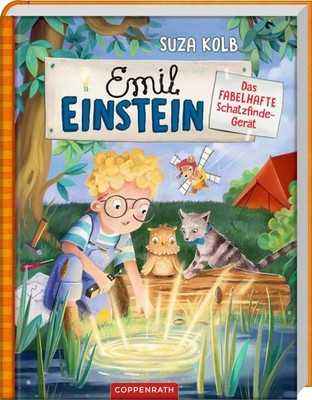 Emil Einstein (Bd. 3) | Das fabelhafte Schatzfinde-Gerät | Suza Kolb | Buch