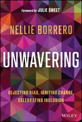 Unwavering: Rejecting Bias, Igniting Change, Celeb rating Inclusion Borrero