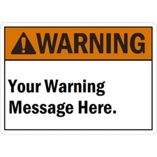 Custom Ansi Warning Aluminum Weatherproof Sign b00861