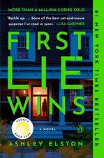 First Lie Wins: Reese's Book Club: A Novel