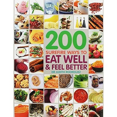 200 Tips Eat Well Feel Bet