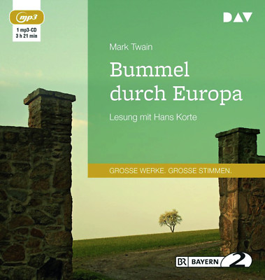 Bummel durch Europa von Mark Twain (31.08.2018, MP3-CD)
