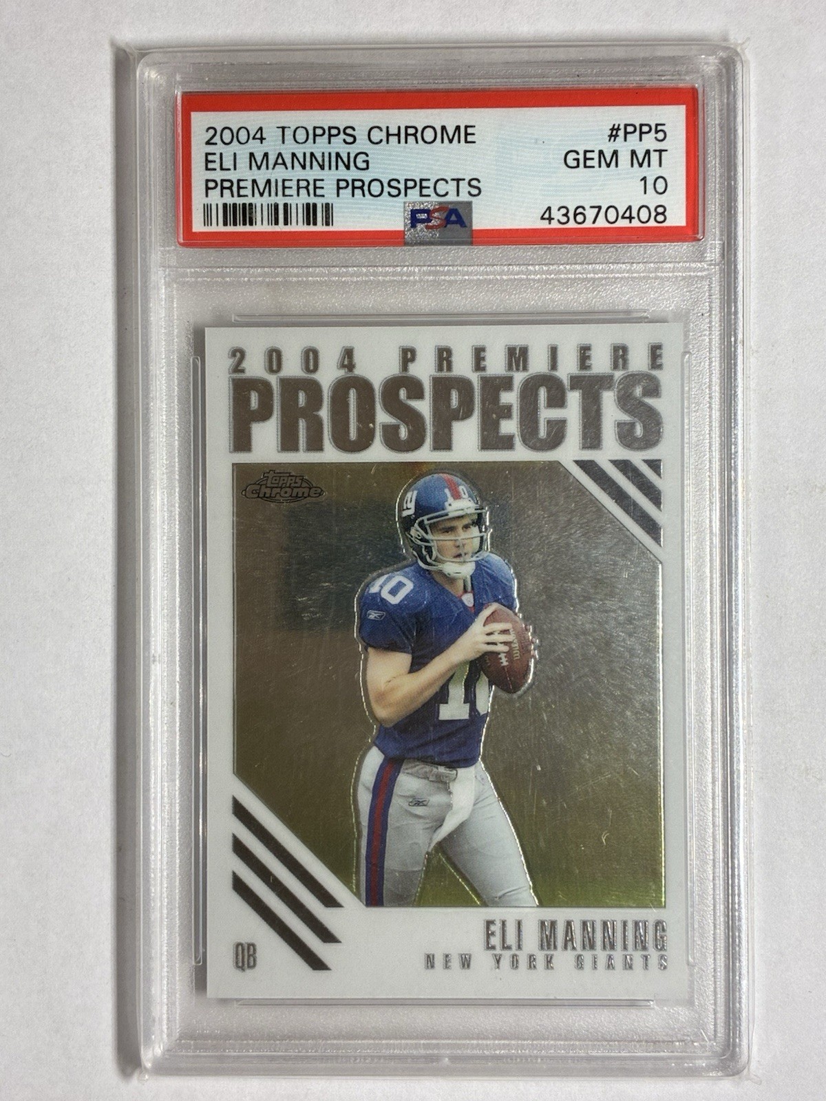Eli Manning Topps Chrome Premiere Prospects #PP5 Base