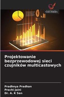 Pradhnya Pradhan (U. A.) | Projektowanie Bezprzewodowej Sieci CzujnikóW...