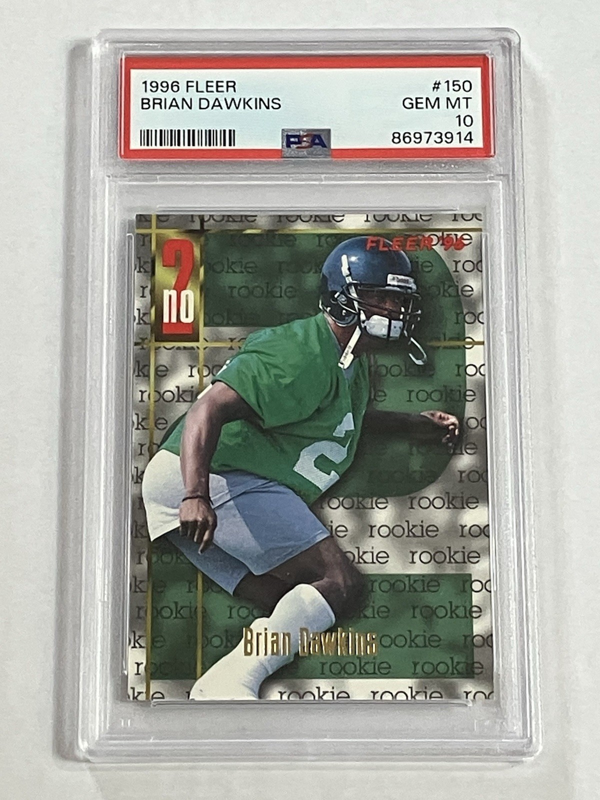 1996 Fleer Brian Dawkins #150 PSA 10 Gem Mint Rookie Eagles Legend HOF