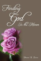 Sharon A. Lewis | Finding God In The Mirror | Taschenbuch | Englisch (2008)