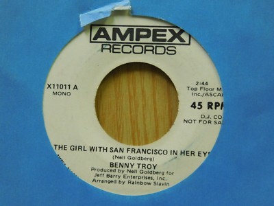 Benny Troy DJ 45 The Girl With San Francisco In Her Eyes mono bw stereo Ampex M-