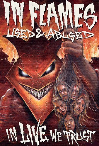 In Flames - Used And Abused...In Live We Trust | DVD