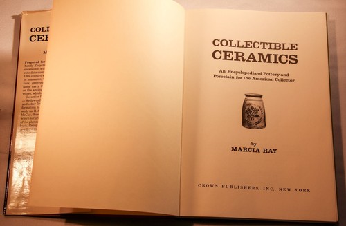 1974 Collectible Ceramics Marcia Ray Crown Publishers hardcover slipcover - Picture 5 of 15