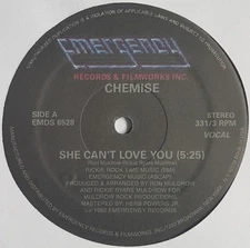 CHEMISE She Can't Love You 12" NEW VINYL Emergency Disco Boogie