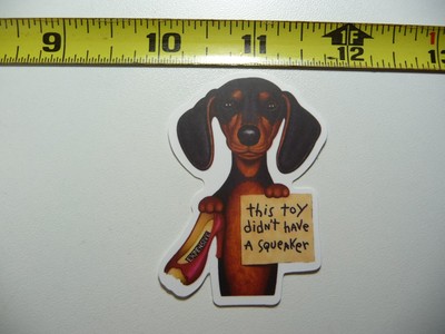 DACHSHUND CHEWED UP SHOW SKEAKER DECAL STICKER DOG PET BEST FRIEND POOCH LAPTOP