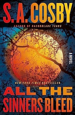 All the Sinners Bleed von Sa Cosby 9781250831910 NEU kostenlose Lieferung UK