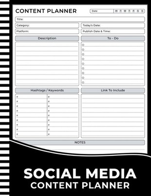 Social Media Content Planner: Simple Organizer Notebook to Plan & Track Your Soc
