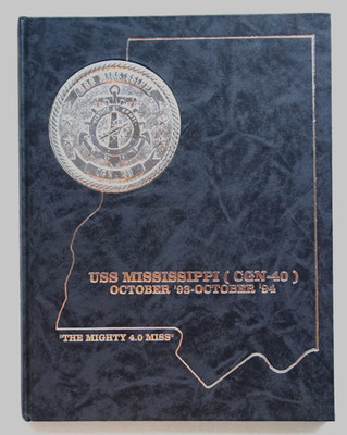 USS MISSISSIPPI CGN-40  1993-1994 MIDDLE EAST CRUISE BOOK
