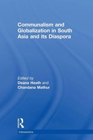 Communalism And Globalization In South Asia And Its Diaspora Deana Heath (U. A.)