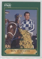 1991 Horse Star Jockey Star Cards Ron Turcotte #21 0c4
