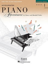 Faber Piano Adventures Accelerated Piano Adventures for the Older Beginner