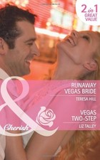 Runaway Vegas Bride: Runaway Vegas Bride / Vegas Two-Step (Mills