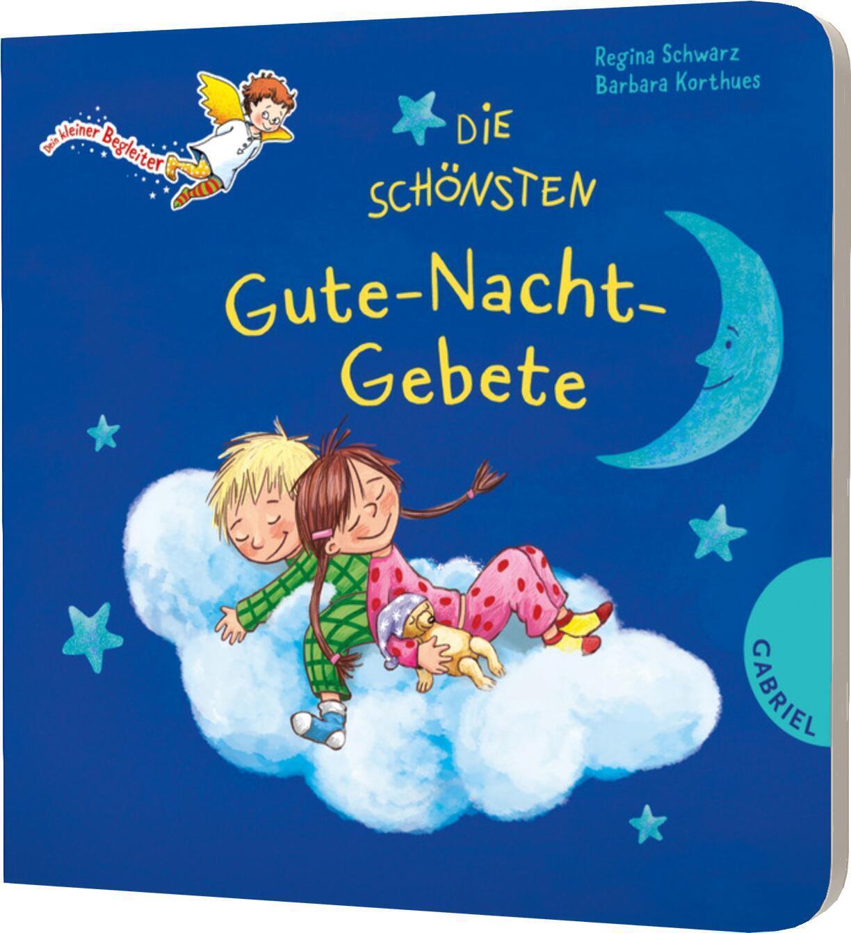 Thumbnail - Dein Kleiner Begleiter: Die Schönsten Gute-nacht-gebete Regina Schwarz
