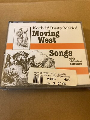 Moving West Songs by Keith & Rusty McNeil (Audio CD, 1989, 2 Discs)