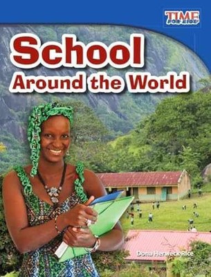 School Around the World - Paperback, by Herweck Rice Dona - Very Good x
