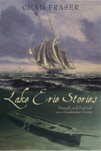 Chad Fraser Lake Erie Stories (Paperback) (UK IMPORT) - Zdjęcie 1 z 1