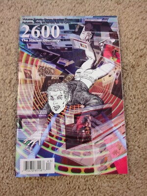 2600 The Hacker Quarterly Magazine - Autumn 2006