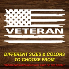 Veteran Distressed American Flag Vinyl Decal Sticker Car Truck Patriotic