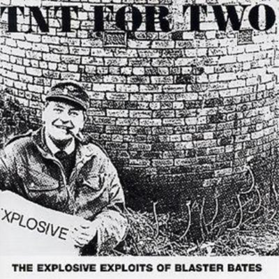 Blaster Bates Tnt for Two (CD) Album