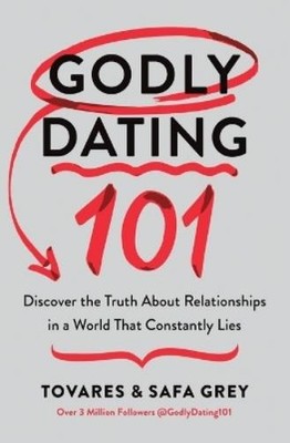 Safa Grey Tovares Grey Godly Dating 101 (Taschenbuch) (US IMPORT)