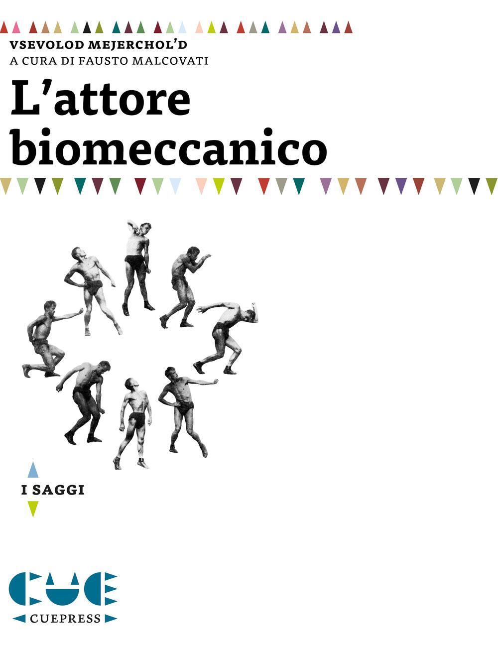 Libri Vsevolod Mejerchol'd - L'Attore Biomeccanico