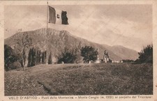 1940 VELO D’ASTICO Resti Montanina Monte Cengio Tricolore Vicenza Cartolina