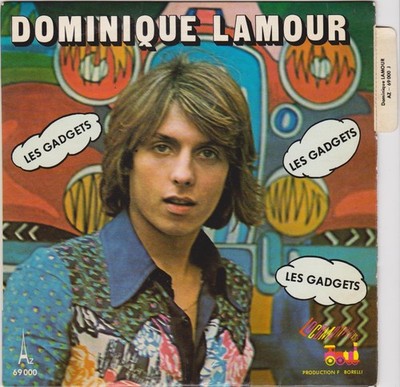 DOMINIQUE LAMOUR LES GADGETS / EINE ZIGARETTE, EINE FRANZÖSISCHE LEDERJACKE 45 SINGLE