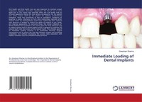 Immediate Loading Of Dental Implants Greesham Sharma