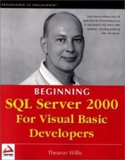 Beginning SQL Server 2000 for Visual Basic Developers, Thearon Willis, Very Good