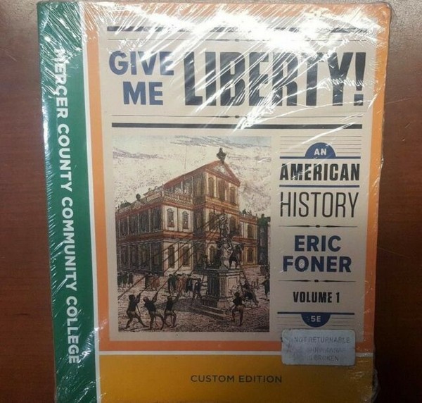 Give Me Liberty an American History Volume 1 5th Edition ...