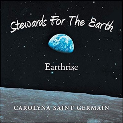 Carolyna Saint Germa - Stewards for the Earth Rise - Neu Taschenbuch - J555z