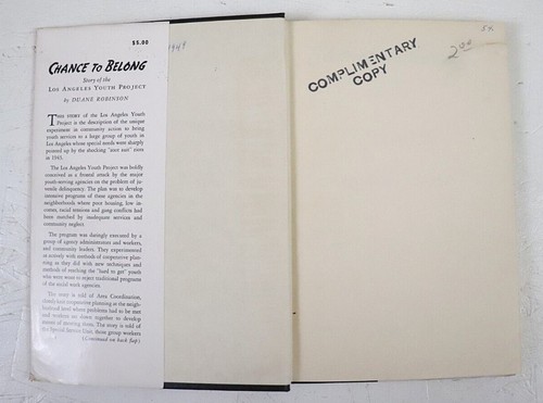 Chance to Belong by Duane Robinson 1949 Hardcover DJ Los Angels Youth Project - Picture 3 of 10
