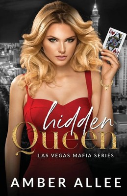 Hidden Queen | Las Vegas Mafia Series | Amber Allee | Taschenbuch | Englisch