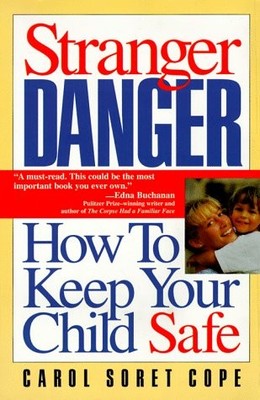 Stranger Danger: How to Keep Your Child Safe