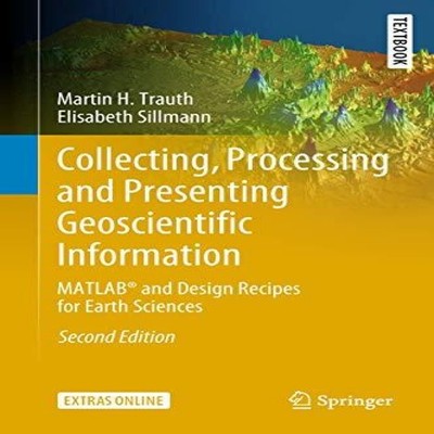 Collecting Processing and Presenting Geoscientific Information MA
