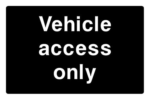 Vehicle Access Only Aluminium Composite Safety Sign. - Picture 16 of 22
