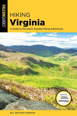 Hiking Virginia (State Hiking Guides Series) - paperback Burnham, Bill|Burnh...